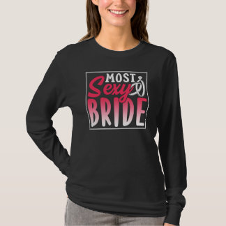 Mest Sexig Brudfest Sällskapsbröllop Söt Bröllop T Shirt