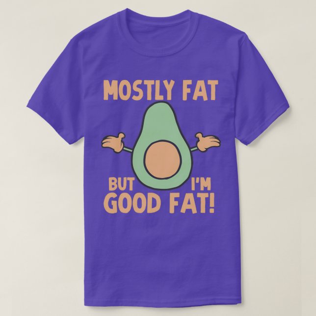 Mest Tjock men Ix27m Bra Tjock Avocado T Shirt (Design framsida)