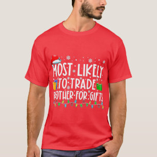 Mest trolig att bli handelsmäklare för presentfami t shirt