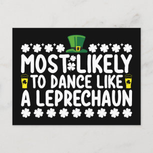 Mest trolig att dansa som en Leprechaun St Patrick Vykort