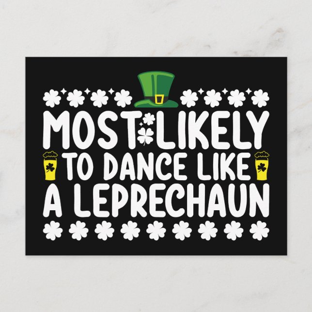 Mest trolig att dansa som en Leprechaun St Patrick Vykort (Framsida)