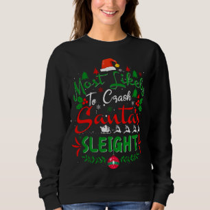 Mest trolig att krascha jultomtens ljuva familj t shirt