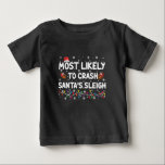 Mest trolig att krossa Santas Sleigh Funny jul T Shirt<br><div class="desc">Mest trolig att krascha jultomtens vackra Helgdag</div>
