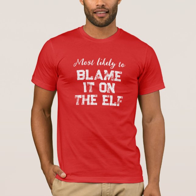 Mest trolig att matcha familje- julets T-Shirt (Framsida)
