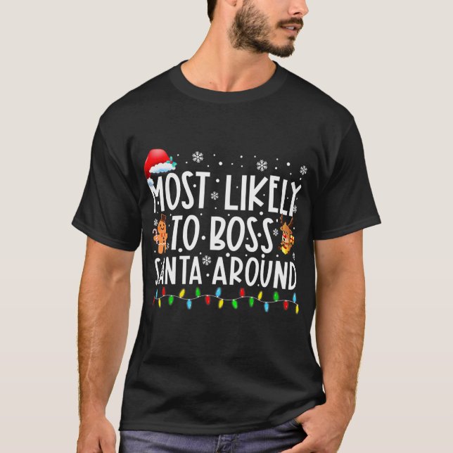 Mest trolig för Chef Santa Around Funny Familj T Shirt (Framsida)