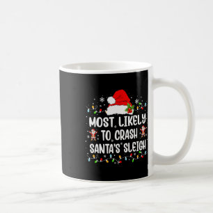 Mest trolig för Crash Santa's Sleigh Funny Christm Kaffemugg