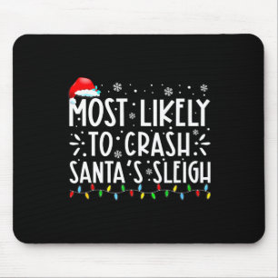 Mest trolig för Crash Santa's Sleigh Funny Christm Musmatta