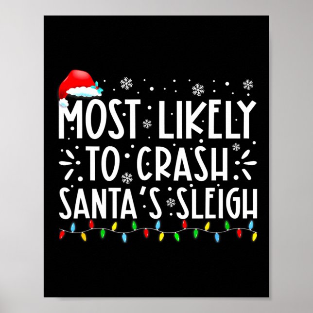 Mest trolig för Crash Santa's Sleigh Funny Christm Poster (Framsidan)