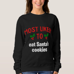 Mest trolig för julens matsäck - Santas Cookies-fa T Shirt