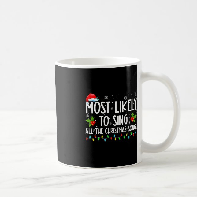 Mest trolig för Sjungan i hela julfamiljen i Sång Kaffemugg (Höger)