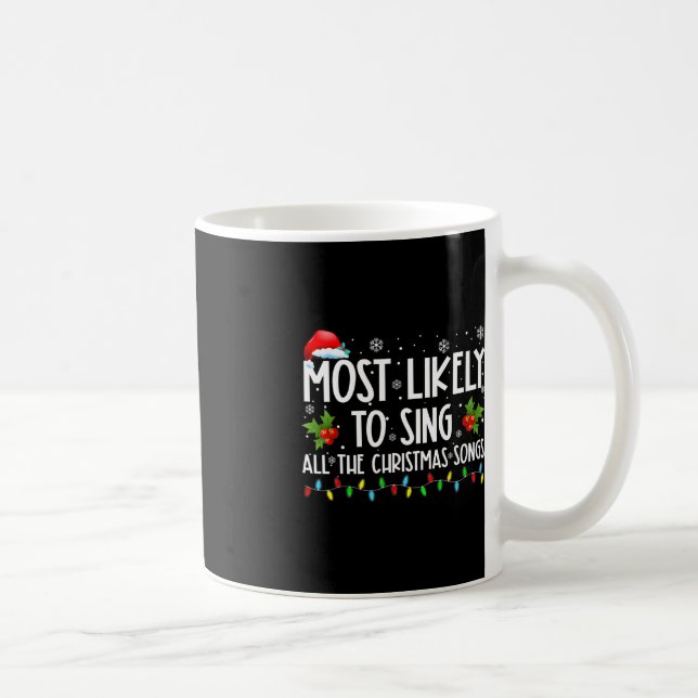 Mest trolig för Sjungan i hela julfamiljen i Sång Kaffemugg (Höger)
