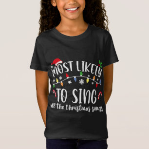 Mest trolig för Sjungan i hela julfamiljen i Sång T Shirt