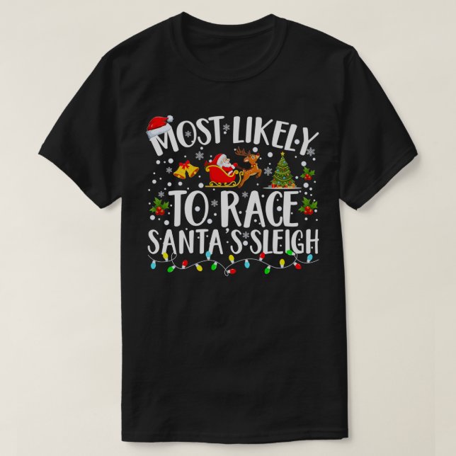 Mest trolig för Tävling Santas Sleigh Matching Fam T Shirt (Design framsida)