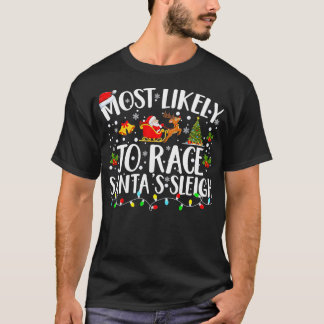 Mest trolig för Tävling Santas Sleigh Matching Fam T Shirt