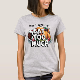🎄 mest troliga att äta för mycket fin jul t shirt
