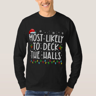 Mest troliga att döda jultomten t shirt