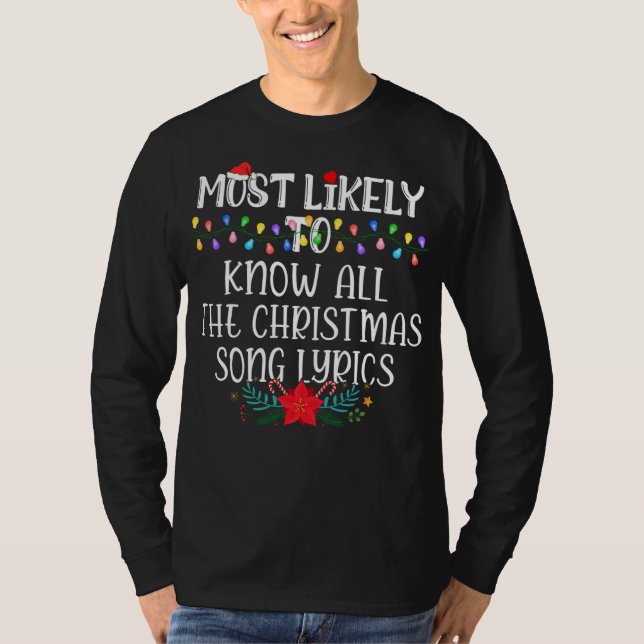 Mest troliga att känna till hela julklappen i Sång T Shirt (Framsida)