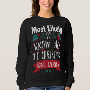 Mest troliga att känna till hela julklappen i Sång T Shirt