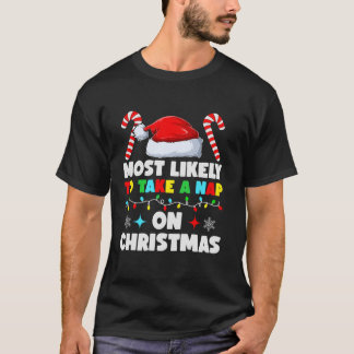 Mest troliga att klappa på julafton t shirt