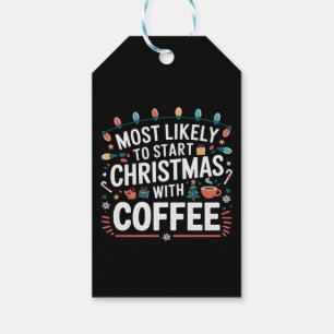Mest troliga att påbörja jul med kaffefamiljen presentetikett