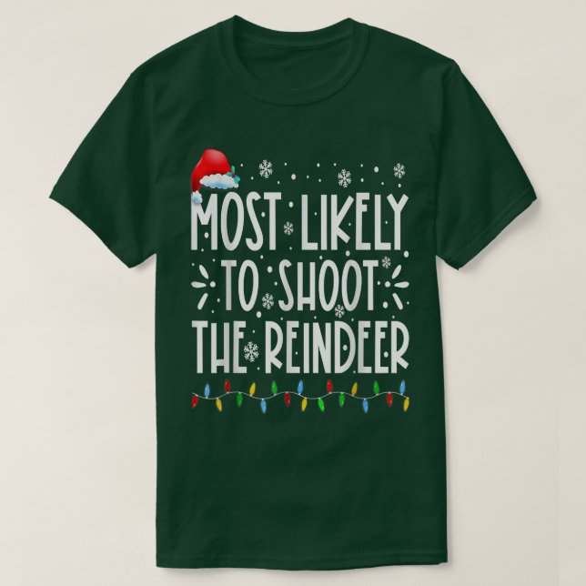 Mest troliga att skjuta upp renfamiljens jul t shirt (Design framsida)