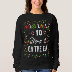 Mest troligt är att den kommer att belasta ELF-fam T Shirt