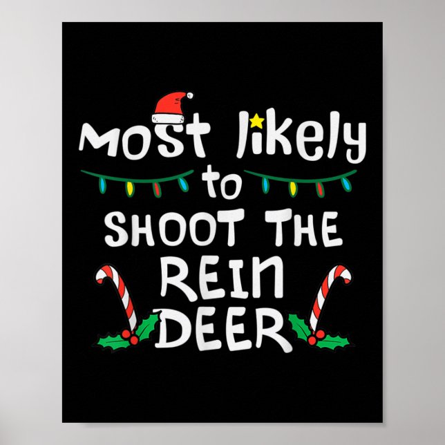 Mest troligt är "Shoot Reindeer jul Julafton Famil Poster (Framsidan)