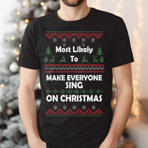 Mest troligt att alla får Sjunga under god jul T Shirt