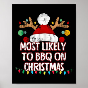Mest troligt att BBQ kommer på julklapp Poster
