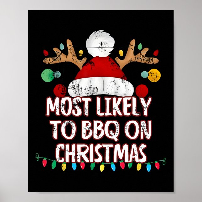 Mest troligt att BBQ kommer på julklapp Poster (Framsidan)