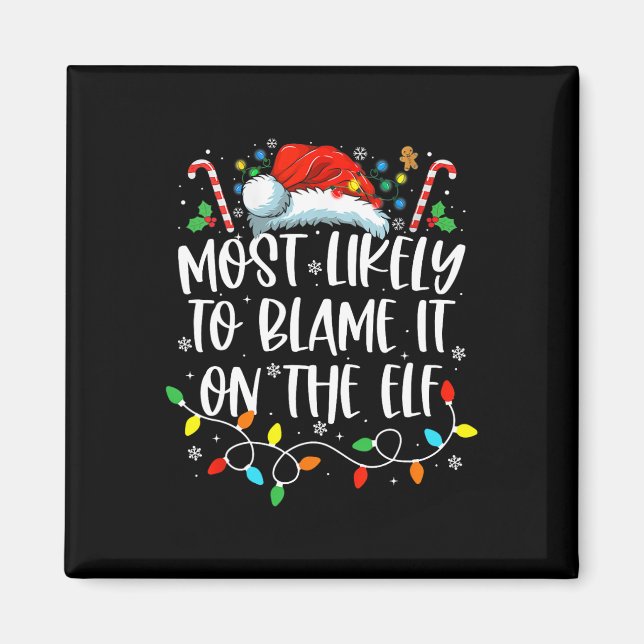Mest troligt att den kommer att drabba Elf Santa F Magnet (Framsidan)