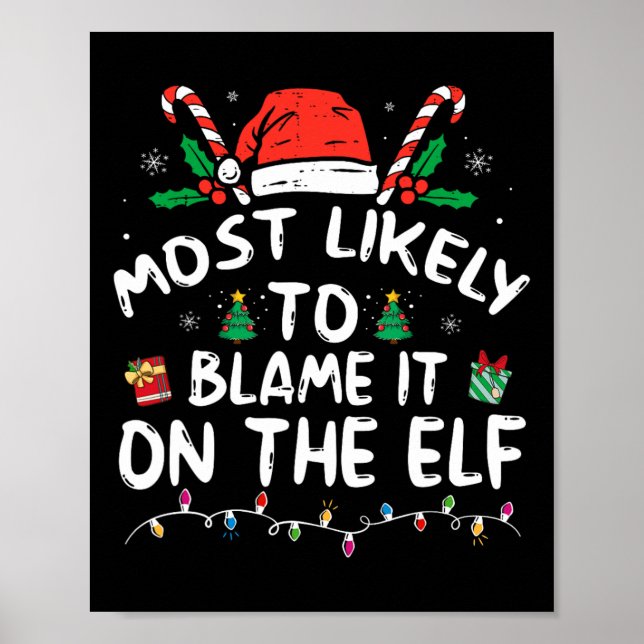 Mest troligt att den kommer att drabba Elf Santa F Poster (Framsidan)