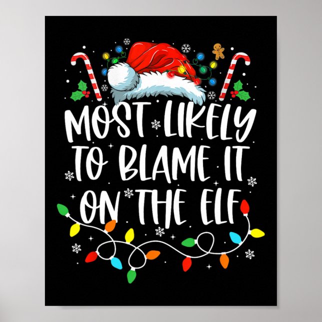 Mest troligt att den kommer att drabba Elf Santa F Poster (Framsidan)