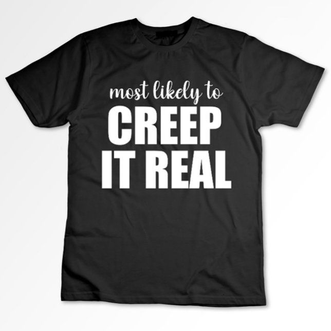 Mest troligt att det kommer att bli riktigt roligt t shirt (Skapare uppladdad)