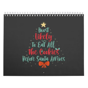 Mest troligt att du äter alla kakor före tomten kalender