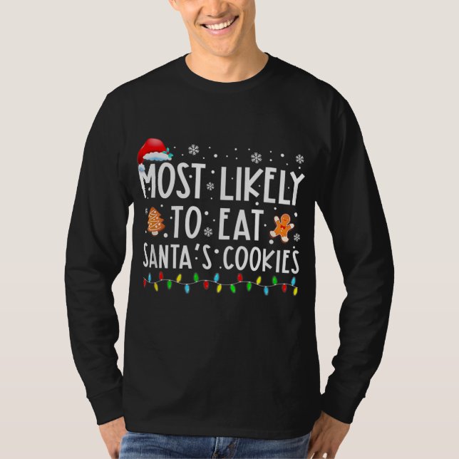 Mest troligt att du äter familjen Santas Cookies T Shirt (Framsida)