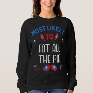 Mest troligt att du äter hela Paj 4:e juli-familje T Shirt
