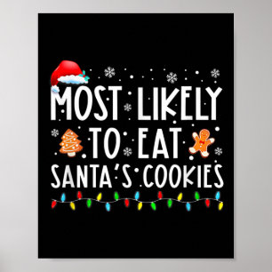 Mest troligt att du äter julhelgen till Santas Coo Poster