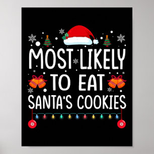 Mest troligt att du äter julhelgen till Santas Coo Poster