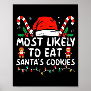 Mest troligt att du äter julhelgen till Santas Coo Poster