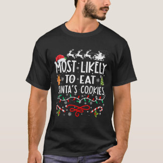 Mest troligt att du äter jultomtens Cookies-familj T Shirt