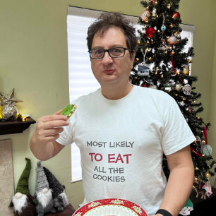 Mest troligt att du äter kakor i julfamiljen party t shirt