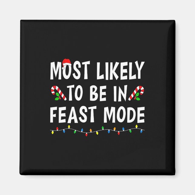 Mest troligt att du befinner dig i Feast-Mode Jula Magnet (Framsidan)