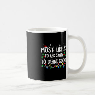 Mest troligt att du ber jultomten att definiera Br Kaffemugg