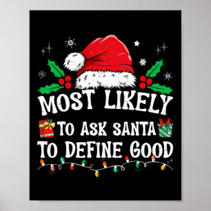 Mest troligt att du ber jultomten att definiera Br Poster