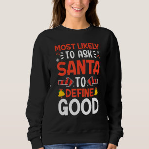 Mest troligt att du ber jultomten att definiera Br T Shirt