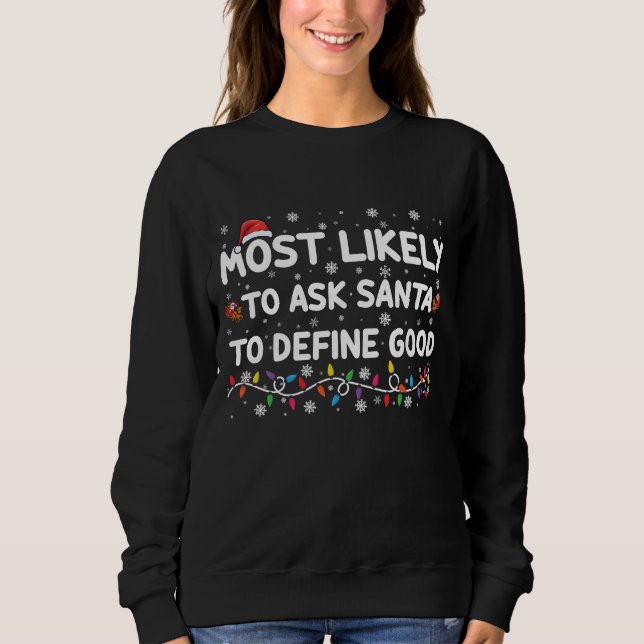Mest troligt att du ber jultomten att definiera Br T Shirt (Framsida)