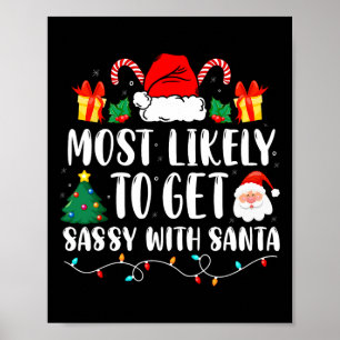 Mest troligt att du blir trygg med familjen Santa Poster