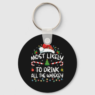 Mest troligt att du dricker hela whiskey Santa Chr Nyckelring