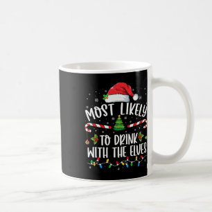 Mest troligt att du dricker med Elves Elf-drickand Kaffemugg